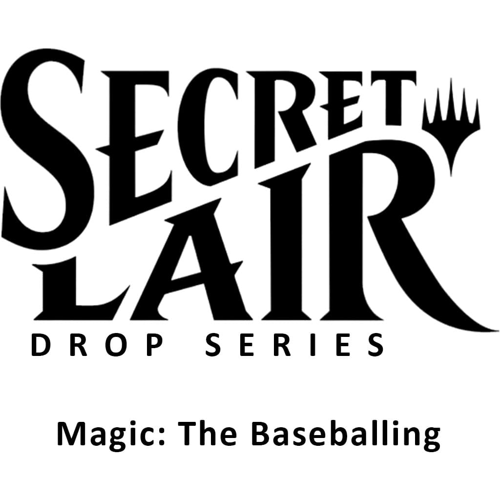 Secret Lair Drop Magic The Baseballing