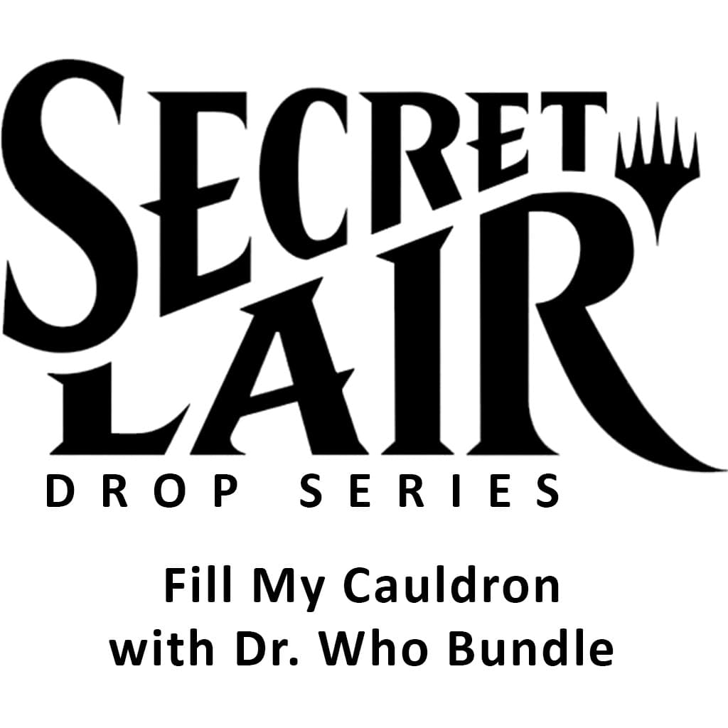 Secret Lair Bundle Spookydrop 2023 Fill My Cauldron with Dr Who