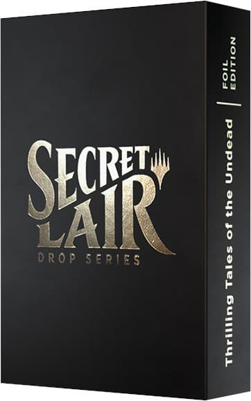 Secret Lair Drop Showcase Thrilling Tales of the Undead Foil