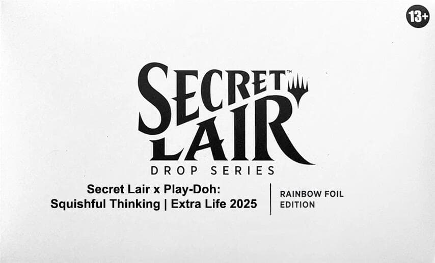 Secret Lair Drop Extra Life 2025 Secret Lair x Play-Doh Squishful Thinking Rainbow Foil