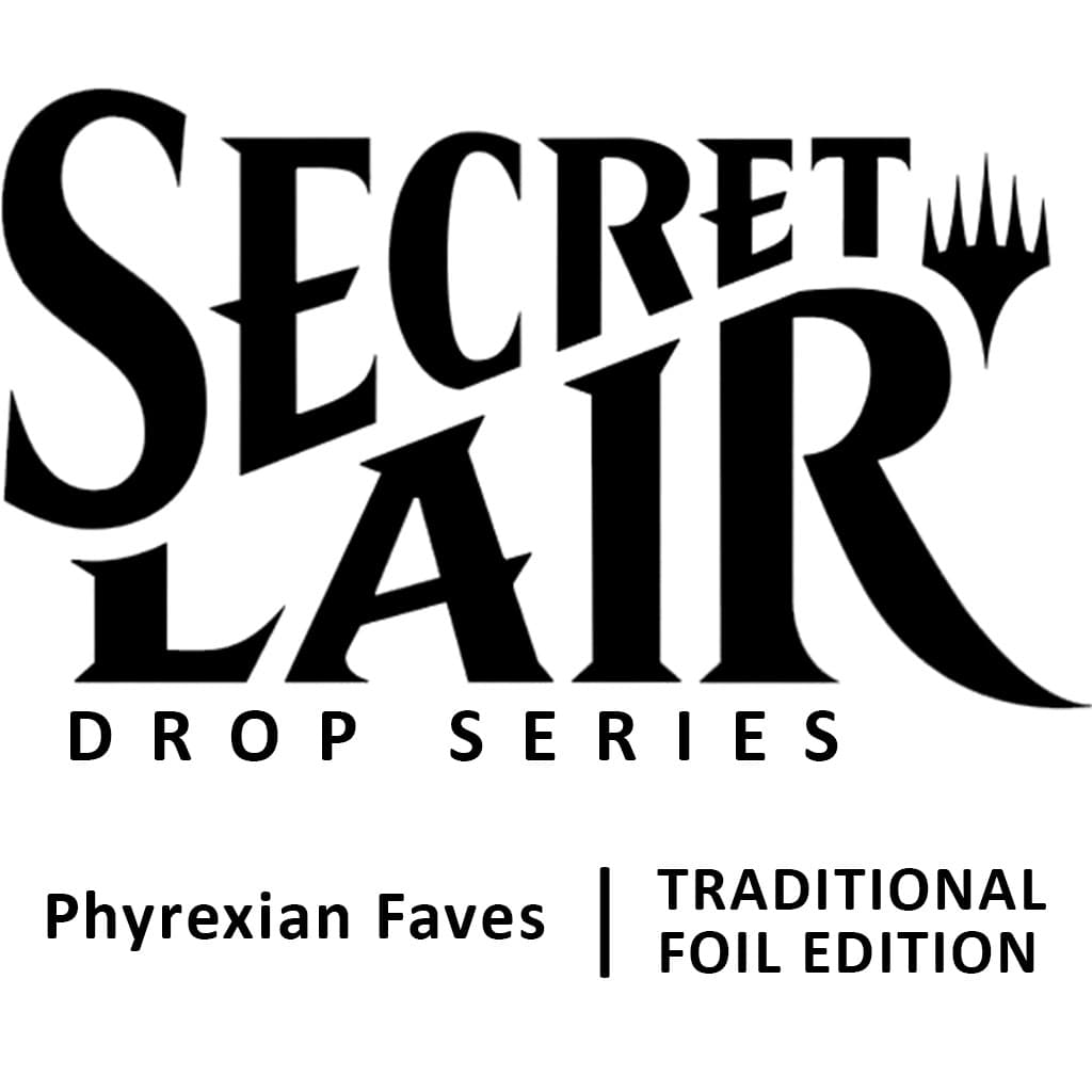 Secret Lair Drop Phyrexian Faves Foil
